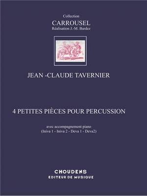 Jean-Claude Tavernier: 4 Petites Pieces