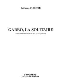 Clostre: Garbo La Solitaire