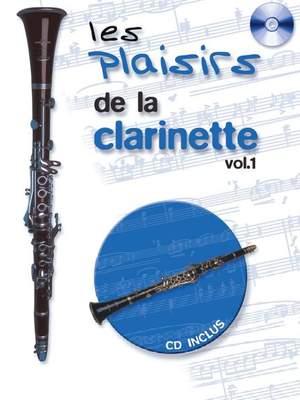 Delporte: Plaisirs de La Clarinette Vol. 1