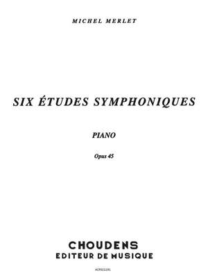 Merlet: 6 Etudes Symphoniques Opus 45