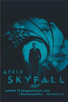 Paul Epworth: Skyfall (SATB/Piano Pack)