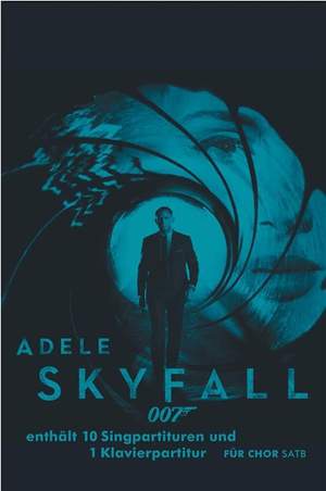 Paul Epworth: Skyfall (SATB/Piano Pack)
