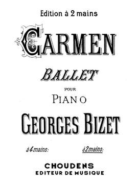 Georges Bizet: Carmen Ballet
