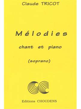 Tricot: Melodies pour chant