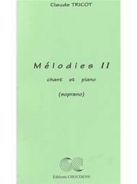 Claude Tricot: Melodies 2