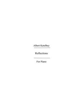 Albert Ketèlbey: Reflections