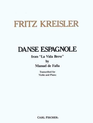 De Falla: Danse Espagnole from La Vida Breve (arr. Kreisler)
