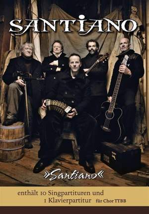 Santiano: Santiano: Santiano (TTBB/Pianopack)