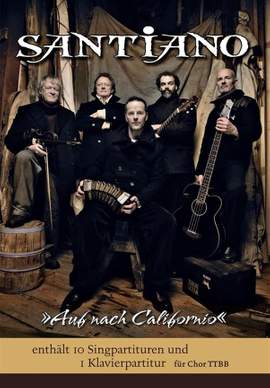 Santiano: Auf nach Californo (TTBB/Pianopack)