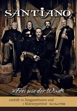 Santiano: Santiano: Frei wie der Wind