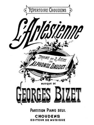 Georges Bizet: Arlesienne