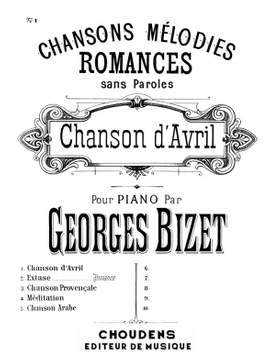 Georges Bizet: Chanson d'avril 1