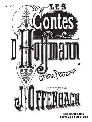 Jacques Offenbach: Les Contes D'Hoffmann No. 13 bis (extrait)