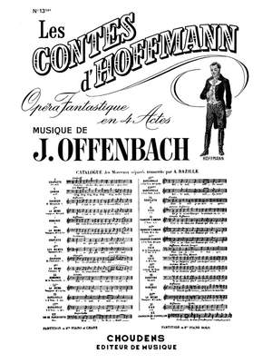 Jacques Offenbach: Contes D'hoffmann (Les) No 13