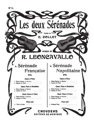 Ruggero Leoncavallo: 3 Serenades (Les) No 2a Serenade Française