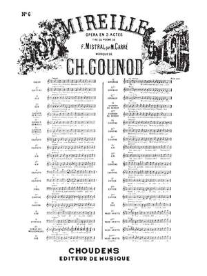 Charles Gounod: Mireille No 6
