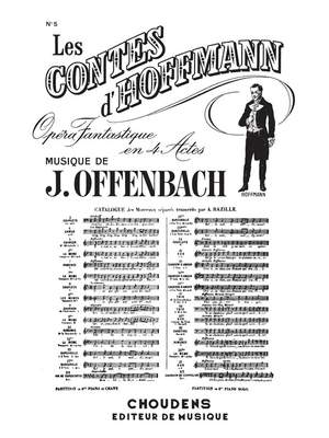 Jacques Offenbach: Les Contes D'Hoffmann No. 5