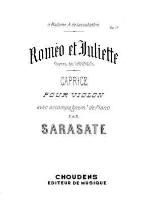 Charles Gounod: Romeo et Juliette Caprice