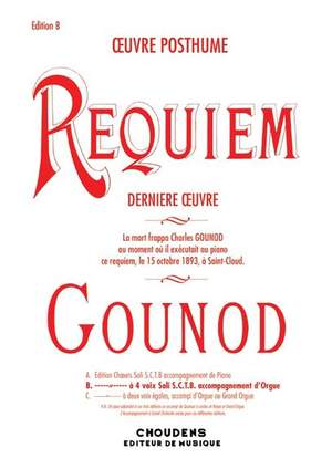 GOUNOD Requiem    A 4 voix soli & orgue du choeur