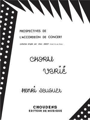 Henri Sauguet: Choral Varie Accordeon De Concert
