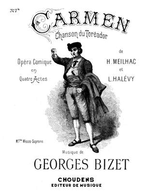 Georges Bizet: Carmen- Air No.7Bis Votre Toast Je Peux