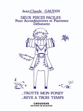 Gaudin: Trotte Mon Poney Rêve a 3 Temps