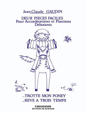 Gaudin: Trotte Mon Poney Rêve a 3 Temps