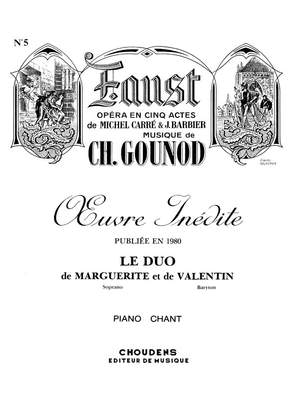 Charles Gounod: Faust No 5 Duo De Marguerite et Valentin