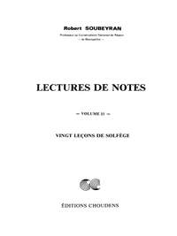Soubeyran: Lectures De Notes 20 Leçons De Solfège