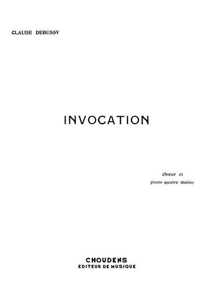 Claude Debussy: Invocation