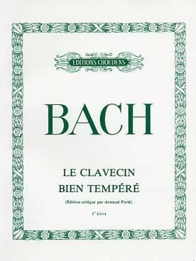 Johann Sebastian Bach: Le Clavecin Bien Tempéré Vol. 1