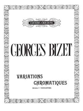 Georges Bizet: Variations Chromatiques
