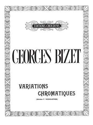 Georges Bizet: Variations Chromatiques