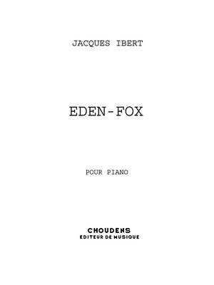 Jacques Ibert: Eden Fox
