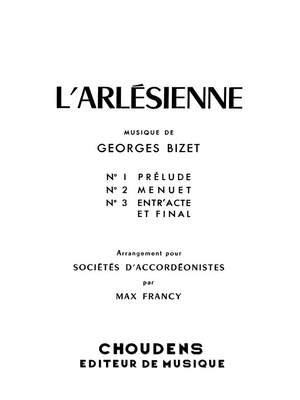 Georges Bizet: Arlesienne (L')