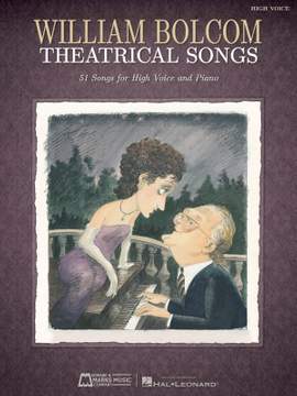 William Bolcom: Theatrical Songs - High Voice And Piano