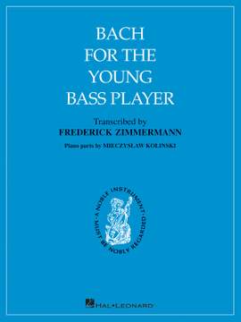 Johann Sebastian Bach: Bach for the Young Bass Player
