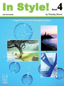 Timothy Brown: In Style Book 4 - Original Pieces