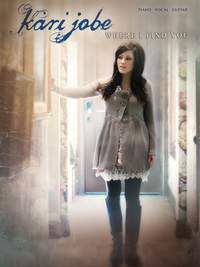 Kari Jobe - Where I Find You
