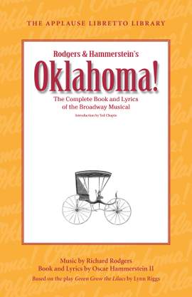 Oscar Hammerstein II: Oklahoma! (The Applause Libretto Library)