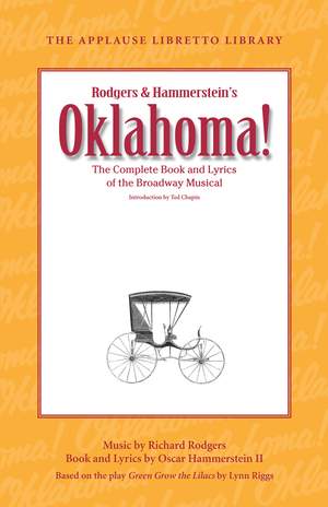 Oscar Hammerstein II: Oklahoma! (The Applause Libretto Library)
