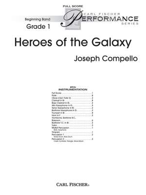 Joseph Compello: Heroes Of The Galaxy