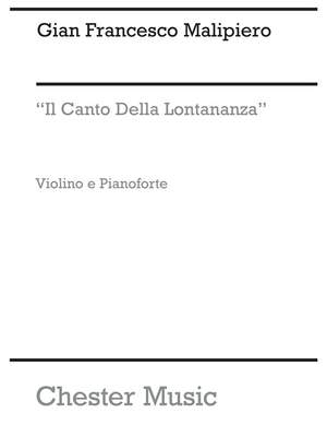 Gian Francesco Malipiero: Il Canto Della Lontananza