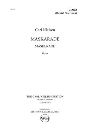 Carl Nielsen: Maskarade / Maskerade