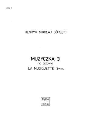 Gorecki: Musiquette 3, Op. 25 for viola ensemble