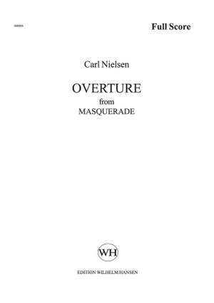 Carl Nielsen: Maskarade / Masquerade - Ouverture
