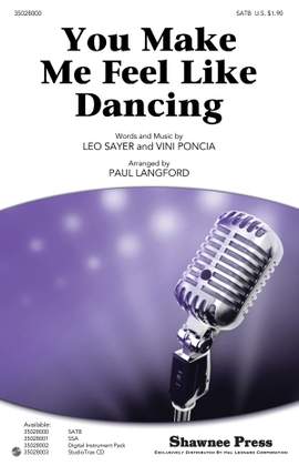 You Make me Feel Like Dancing