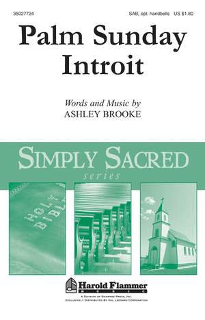 Ashley Brooke: Palm Sunday Introit