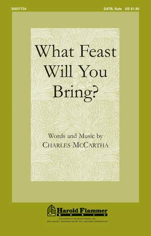 Charles McCartha: What Feast Will You Bring?
