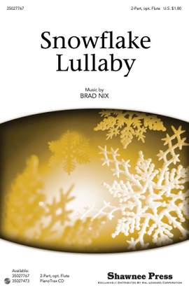 Brad Nix: Snowflake Lullaby